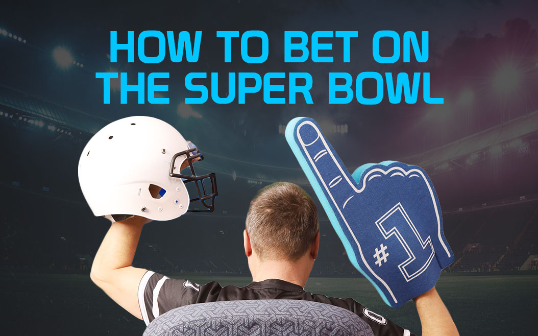 How to Bet On the Super Bowl (2023): Super Bowl Odds, Props & Tips