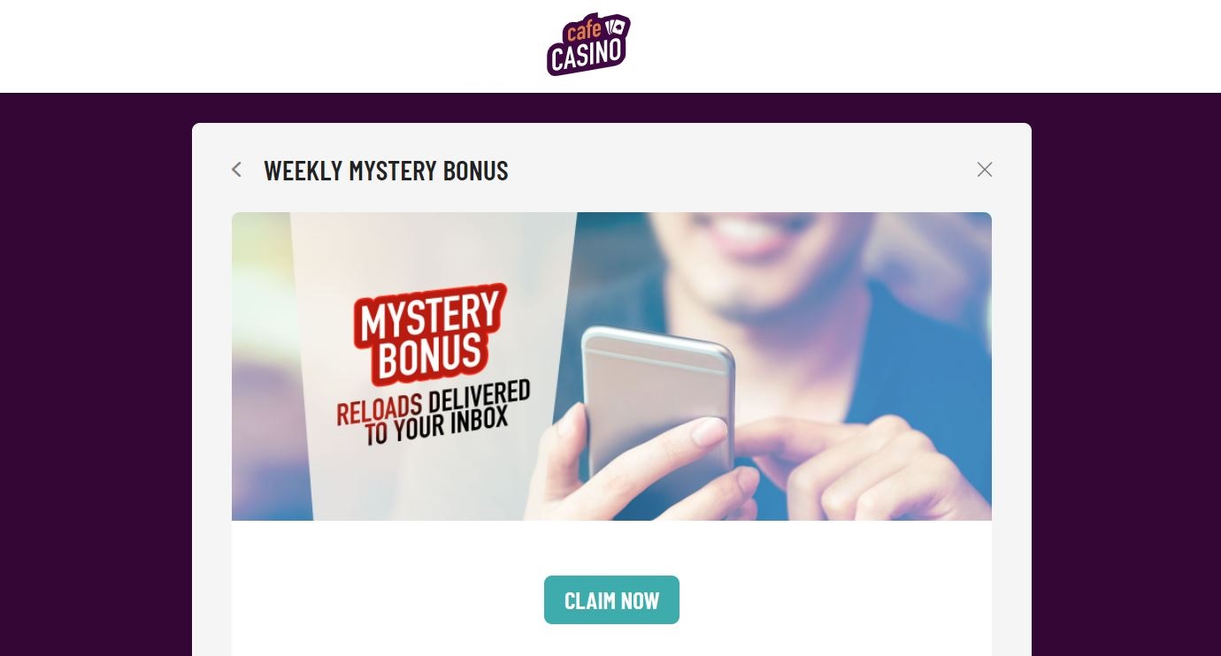 Cafe Casino Weekly Mystery Bonus